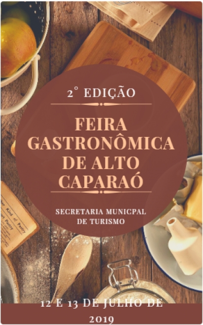 Programação e Cardápio da 2° edição da Feira Gastronômica de Alto Caparaó - 2019
